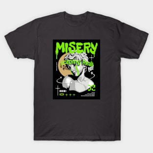 Misery T-Shirt